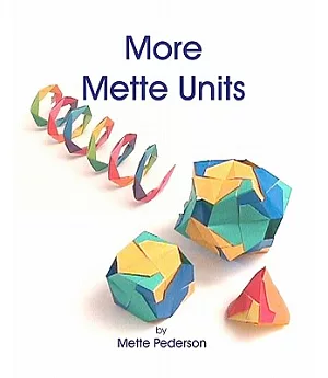 More Mette Units