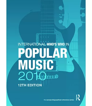 International Who’s Who in Popular Music 2010
