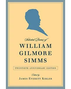 Selected Poems of William Gilmore Simms