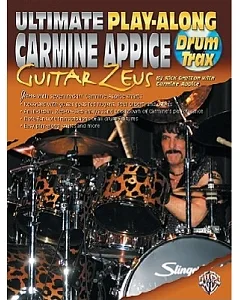 Ultimate Play-Along Carmine Appice: Guitar Zeus Drum Trax