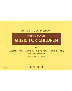 Music for Children: Major : Dominant and Subdominant Triads