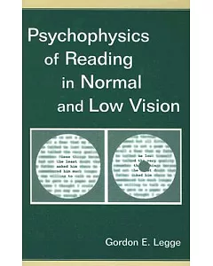 Psychophysics of Reading in Normal And Low Vision