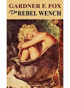 The Rebel Wench