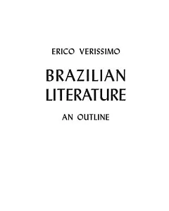 Brazilian Literature: An Outline