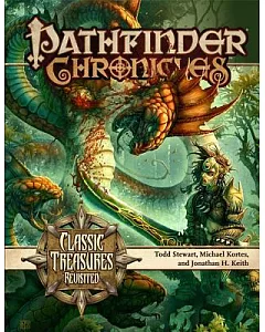 Pathfinder Chronicles: Classic Treasures Revisited