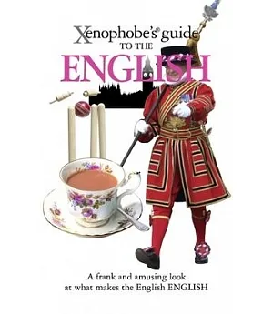 Xenophobe’s Guide to the English