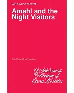 Amahl and the Night Visitors: Libretto