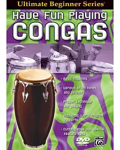 Have Fun Playing Congas