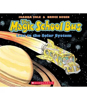 The Magic School Bus Lost in the Solar System