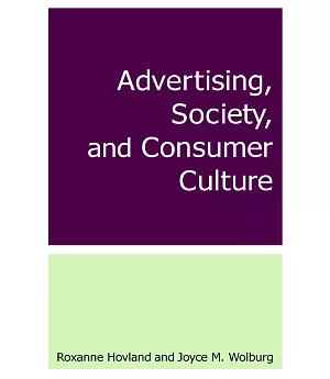Advertising, Society and Consumer Culture