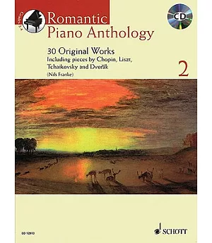 Romantic Piano Anthology 2: 30 Original Works