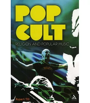 Pop Cult: Religion and Popular Music
