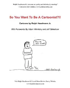So You Want To Be A Cartoonist?!!