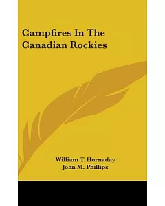 Campfires in the Canadian Rockies