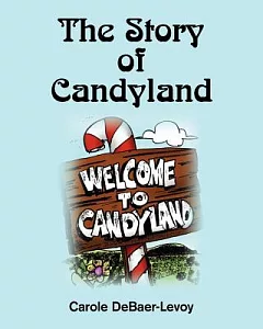 The Story of Candyland