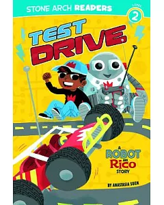 Test Drive: A Robot and Rico Story