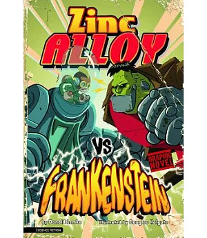 Zinc Alloy Vs Frankenstein