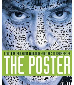 The Poster: 1,000 Posters from Toulouse-Lautrec to Sagmeister