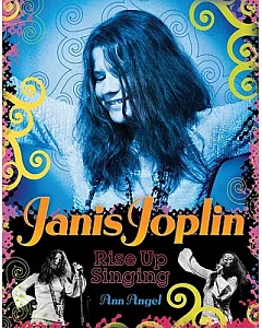 Janis Joplin: Rise Up Singing