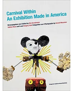 Carnival Within: An Exhibition Made in America