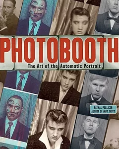 Photobooth: The Art of the Automatic Portrait