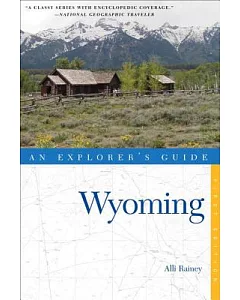 Explorer’s Guide Wyoming