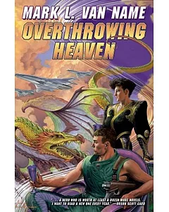 Overthrowing Heaven