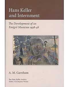 Hans Keller and Internment