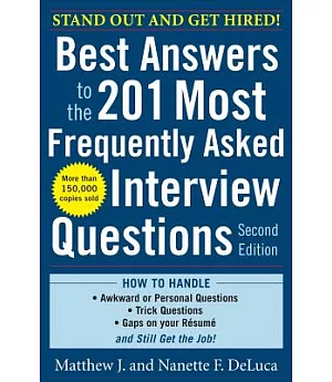 Best Answers to the 201 Most Frequently Asked Interview Questions