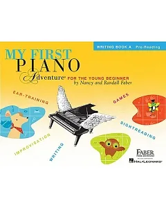 My First Piano Adventure: Writing Book a