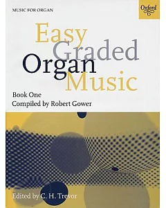 Easy Graded Organ Music Book 1