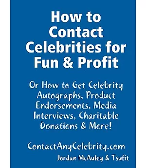 How to Contact Celebrities for Fun and Profit