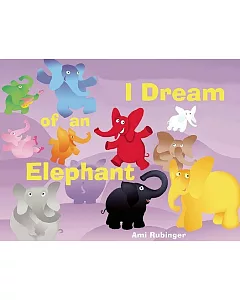 I Dream of an Elephant