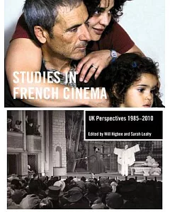Studies in French Cinema: UK Perspectives, 1985-2010