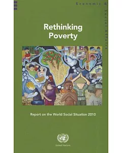 Rethinking Poverty: Report on the World Social Situation 2010