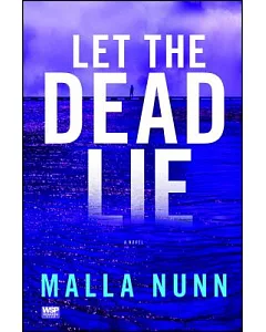 Let the Dead Lie: A Novel