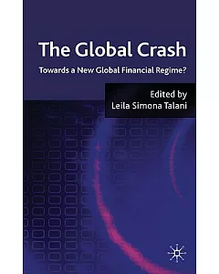 The Global Crash: Towards a New Global Financial Regime?