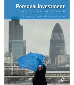 Personal Investment: Financial Planning in an Uncertain World