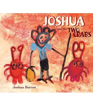 Joshua and the Two Crabs