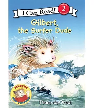 Gilbert, the Surfer Dude