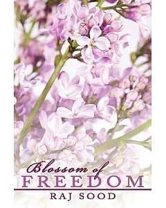 Blossom of Freedom