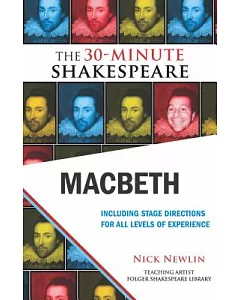 Macbeth: The 30-Minute Shakespeare