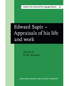 Edward Sapir, Appraisals of His Life and Work