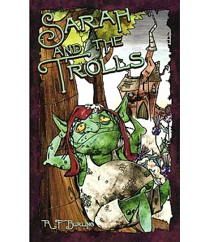Sarah and the Trolls