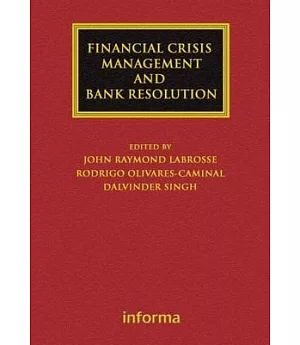 Financial Crisis Management and Bank Resolution