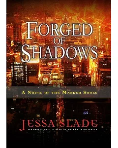 Forged of Shadows: A Novel of the Marked Souls