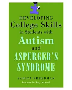 Developing College Skills in Students With Autism and Asperger’s Syndrome