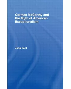 Cormac McCarthy and the Myth of American Exceptionalism