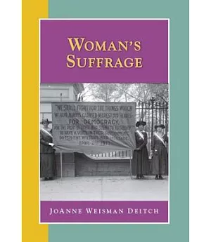 Woman’s Suffrage: Researching American History