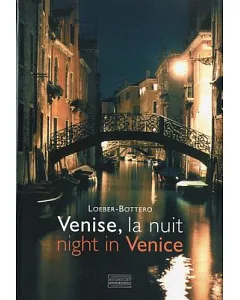 Venise, la nuit / Night in Venice